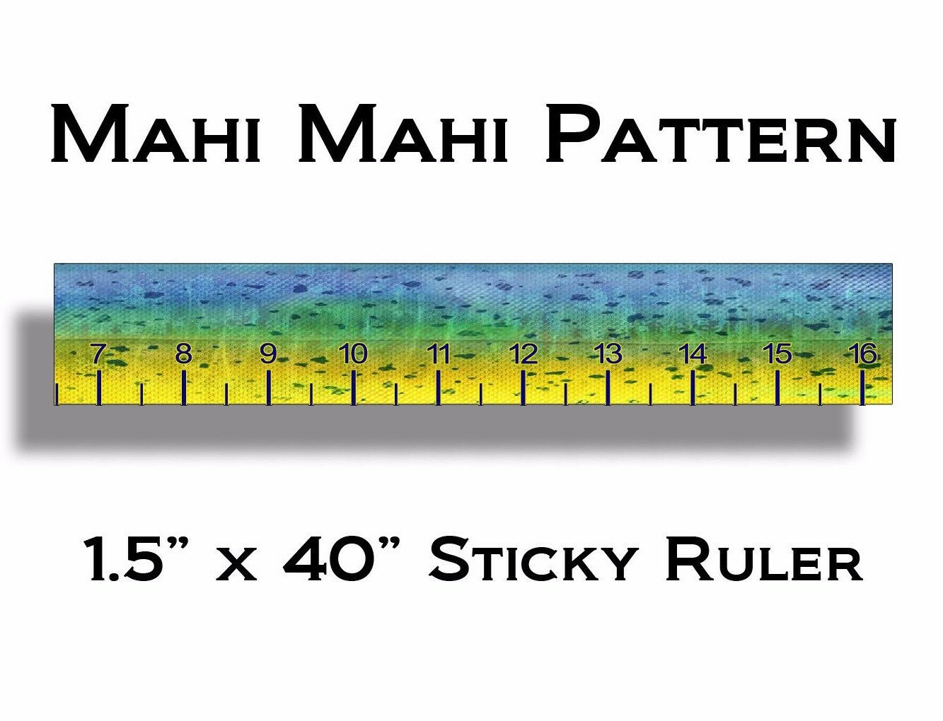 40 Inch Mahi Measuring Tape Sticker Fishing Decal Fish Boat Self Adhesive Ruler